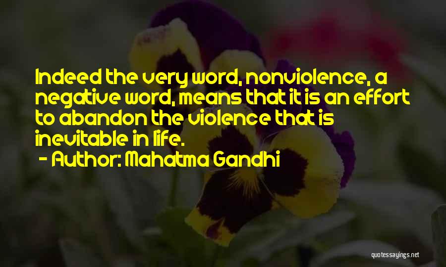 The Inevitable Quotes By Mahatma Gandhi