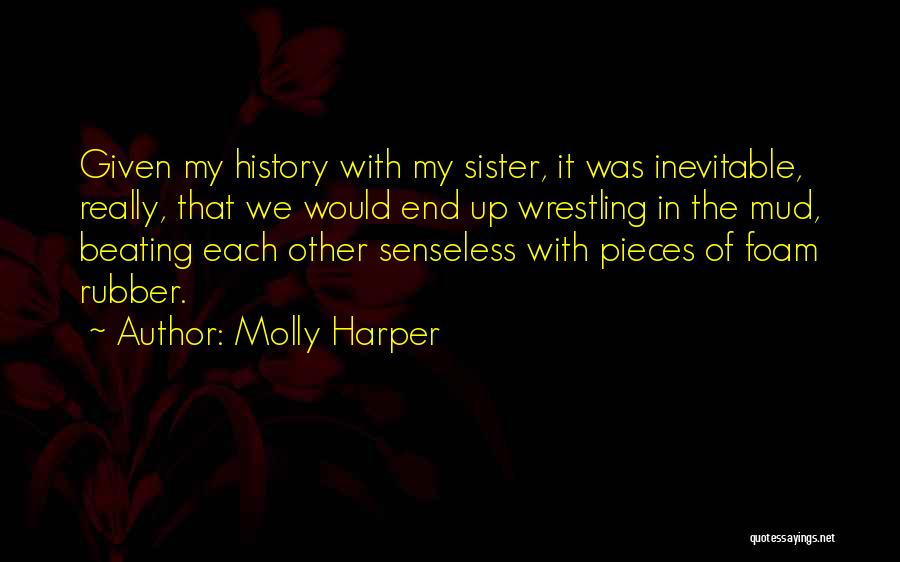 The Inevitable Quotes By Molly Harper