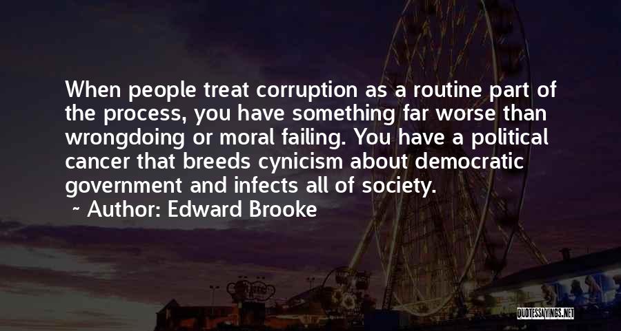 The Infects Quotes By Edward Brooke