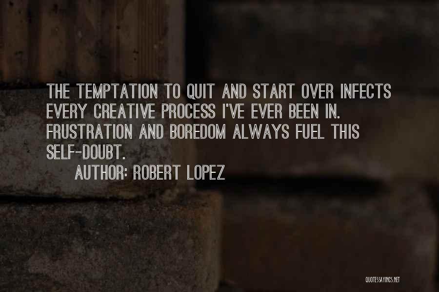 The Infects Quotes By Robert Lopez