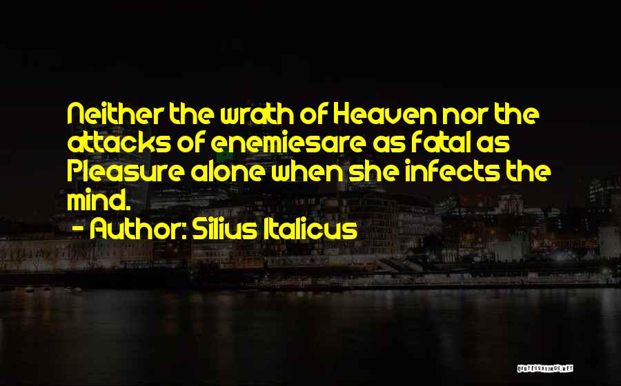 The Infects Quotes By Silius Italicus