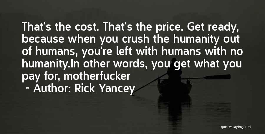 The Infinite Sea Rick Yancey Quotes By Rick Yancey