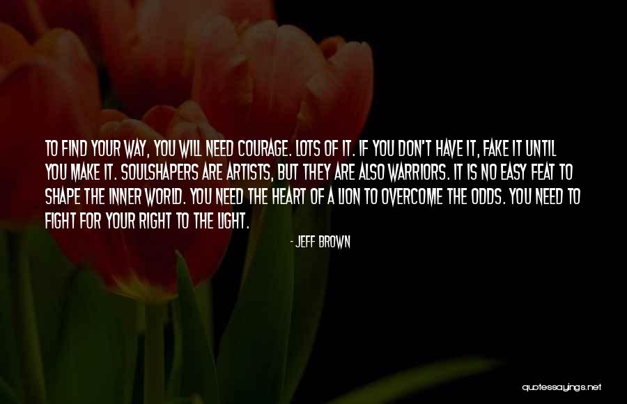 The Inner Light Quotes By Jeff Brown The Inner Light Quotes By Jeff Brown