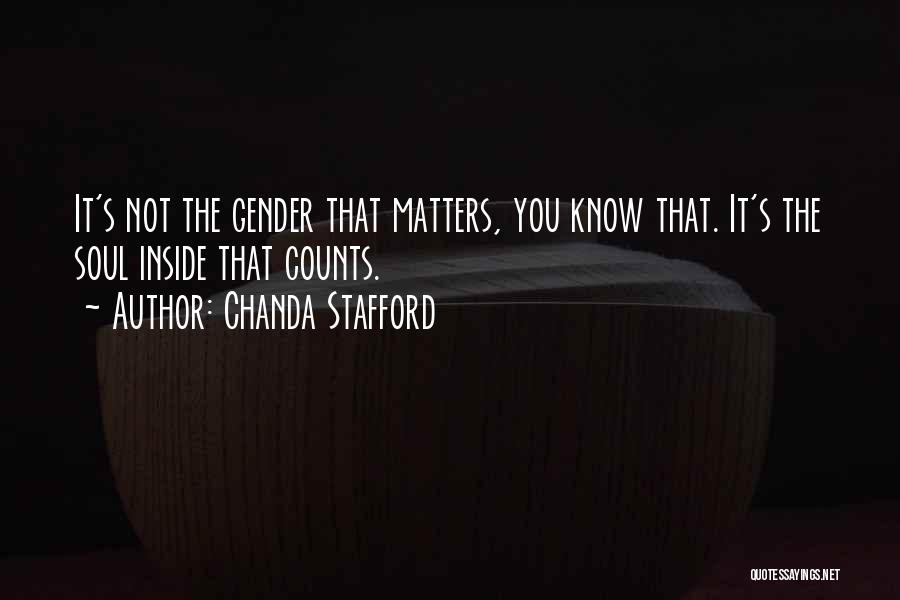 The Inside Counts Quotes By Chanda Stafford