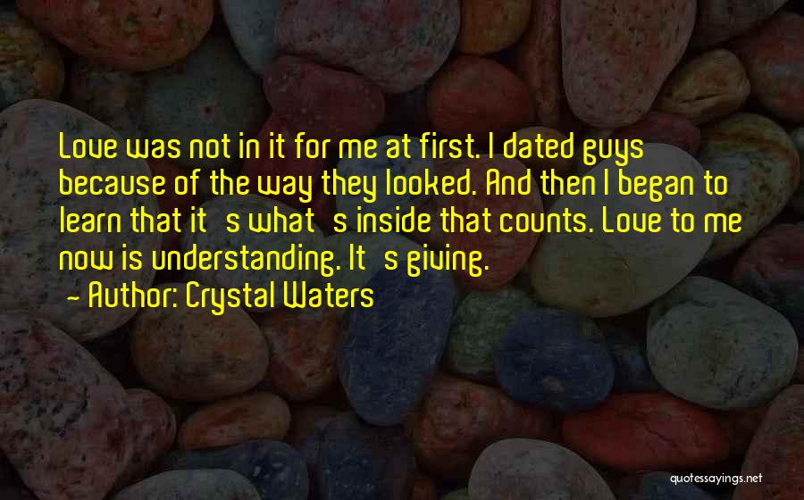 The Inside Counts Quotes By Crystal Waters