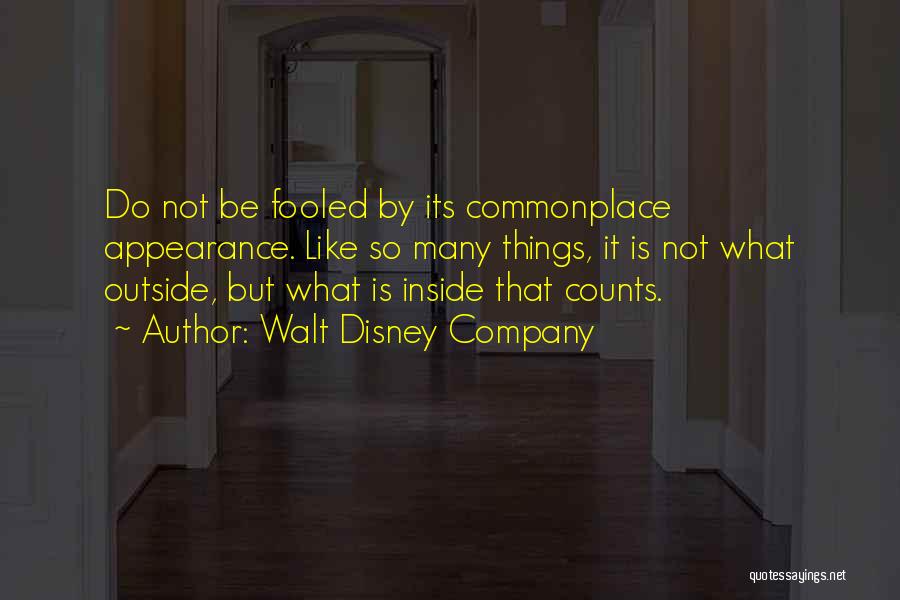 The Inside Counts Quotes By Walt Disney Company