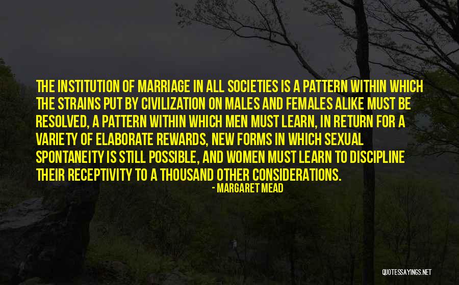 The Institution Of Marriage Quotes By Margaret Mead The Institution Of Marriage Quotes By Margaret Mead