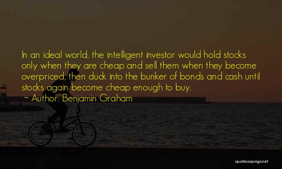 The Intelligent Investor Quotes By Benjamin Graham