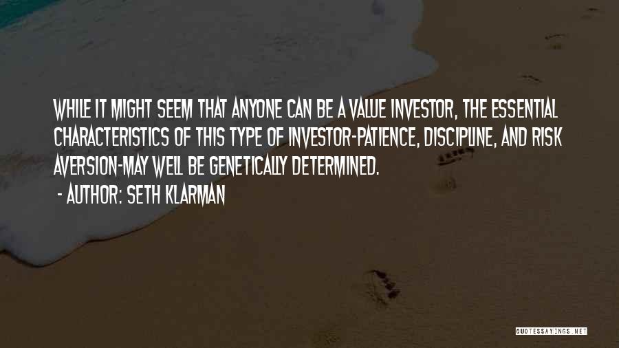 The Intelligent Investor Quotes By Seth Klarman