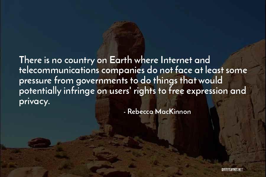 The Internet And Privacy Quotes By Rebecca MacKinnon