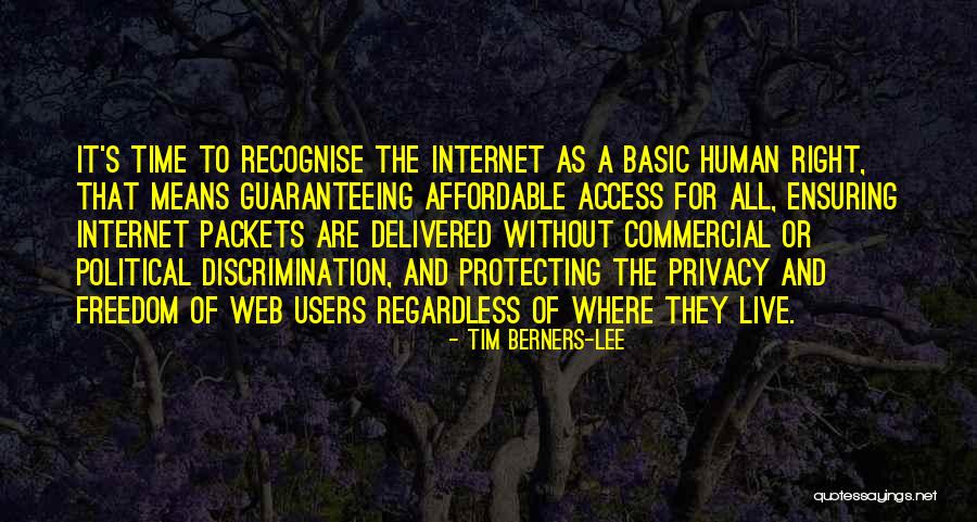 The Internet And Privacy Quotes By Tim Berners-Lee