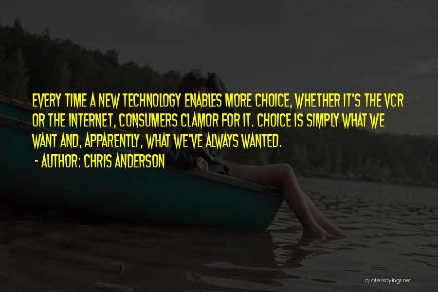 The Internet And Technology Quotes By Chris Anderson