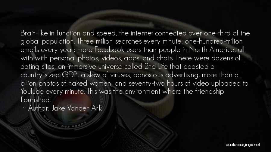 The Internet And Technology Quotes By Jake Vander Ark