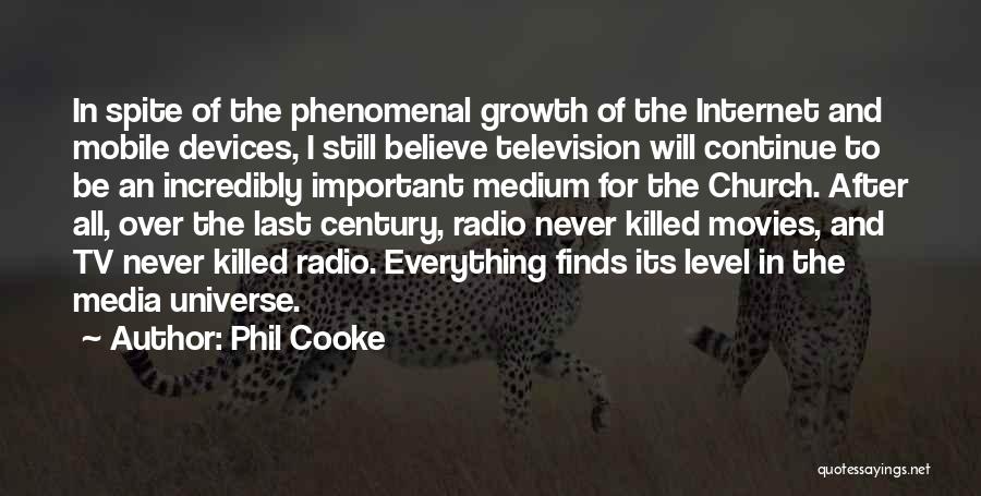 The Internet And Technology Quotes By Phil Cooke