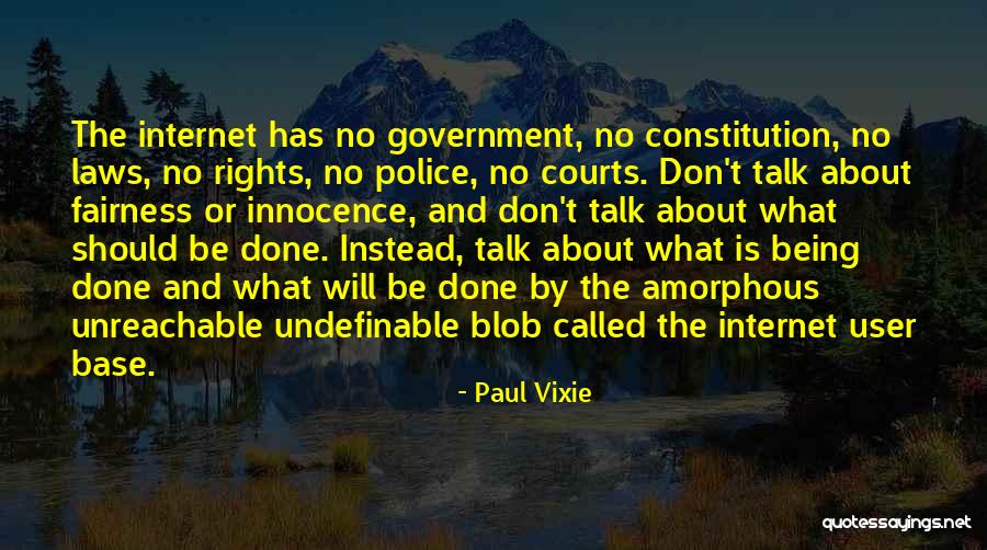 The Internet Quotes By Paul Vixie The Internet Quotes By Paul Vixie