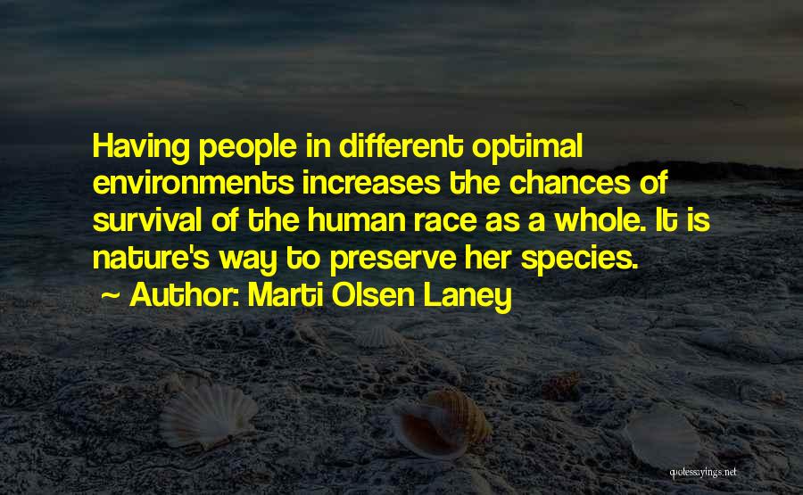 The Introvert's Way Quotes By Marti Olsen Laney