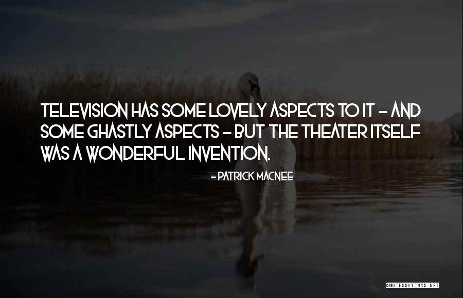 The Invention Of Television Quotes By Patrick Macnee The Invention Of Television Quotes By Patrick Macnee