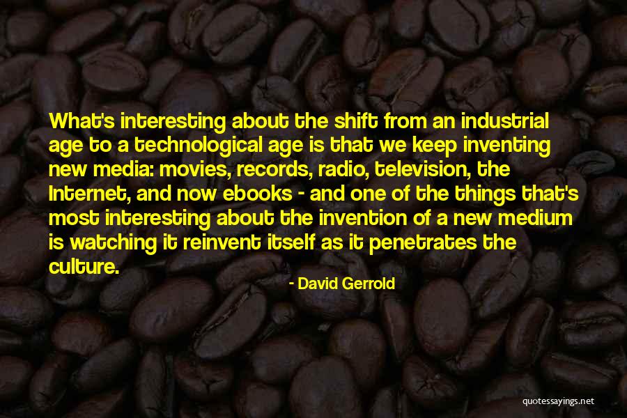 The Invention Of The Radio Quotes By David Gerrold