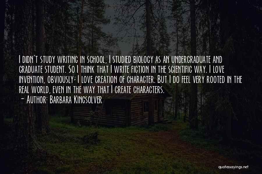 The Invention Of Writing Quotes By Barbara Kingsolver