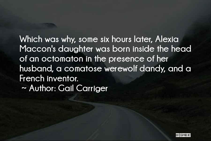 The Inventor Quotes By Gail Carriger