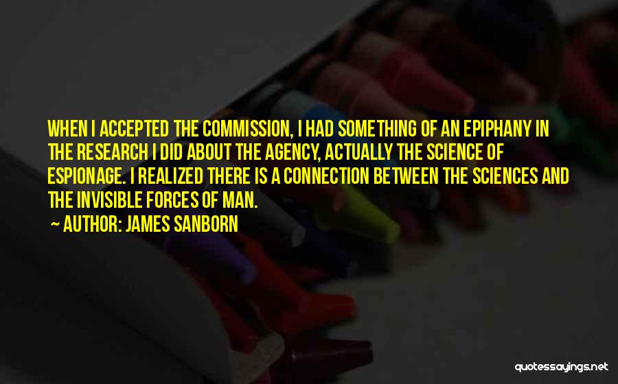 The Invisible Man Quotes By James Sanborn