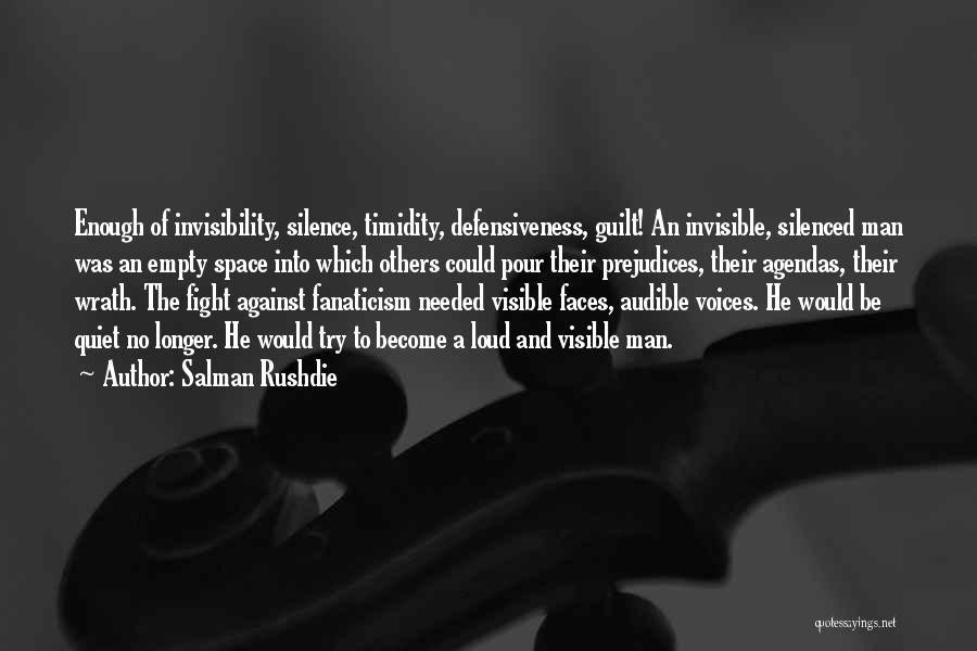 The Invisible Man Quotes By Salman Rushdie