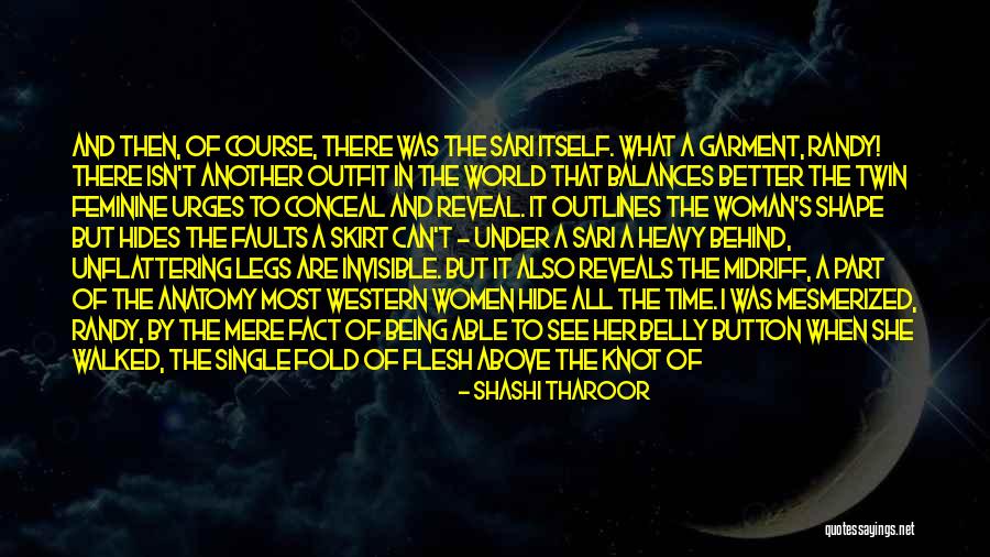 The Invisible Woman Quotes By Shashi Tharoor The Invisible Woman Quotes By Shashi Tharoor