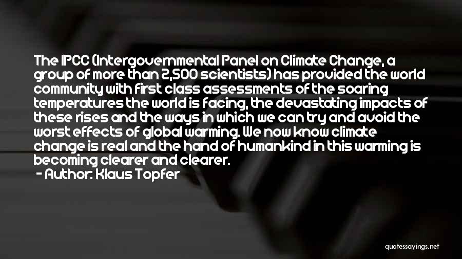 The Ipcc Quotes By Klaus Topfer