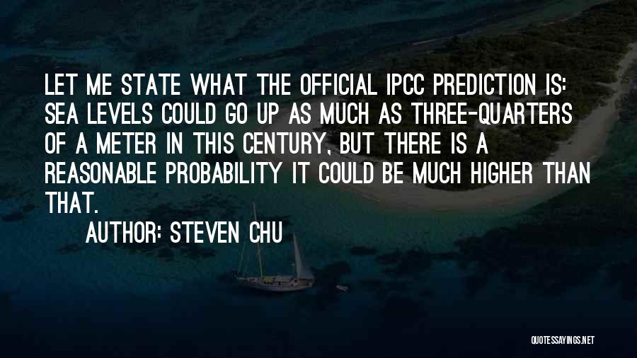 The Ipcc Quotes By Steven Chu