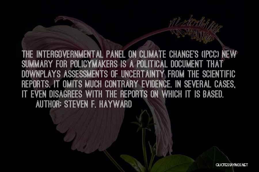 The Ipcc Quotes By Steven F. Hayward