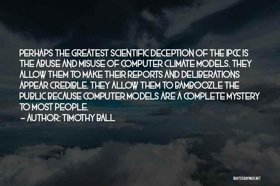 The Ipcc Quotes By Timothy Ball