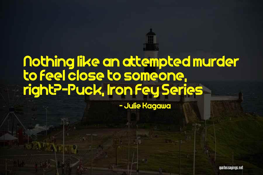 The Iron Fey Quotes By Julie Kagawa The Iron Fey Quotes By Julie Kagawa