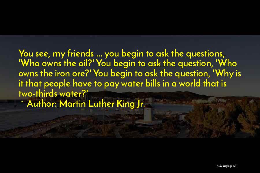 The Iron King Quotes By Martin Luther King Jr.