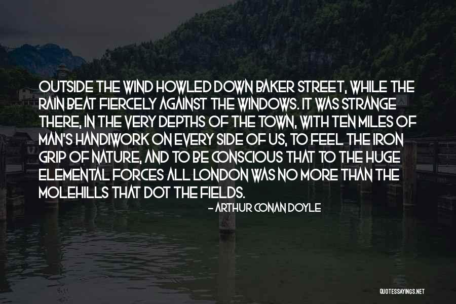 The Iron Man Quotes By Arthur Conan Doyle The Iron Man Quotes By Arthur Conan Doyle