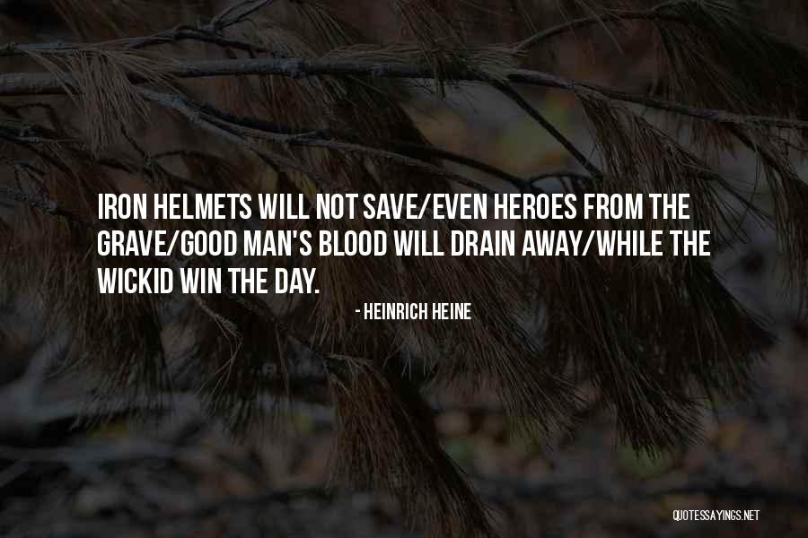 The Iron Man Quotes By Heinrich Heine The Iron Man Quotes By Heinrich Heine
