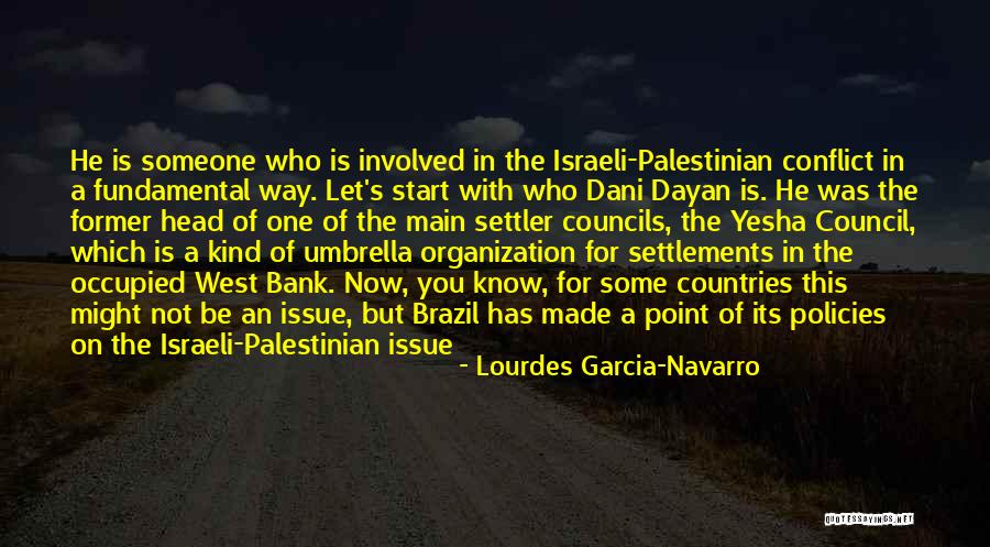 The Israeli Palestinian Conflict Quotes By Lourdes Garcia-Navarro