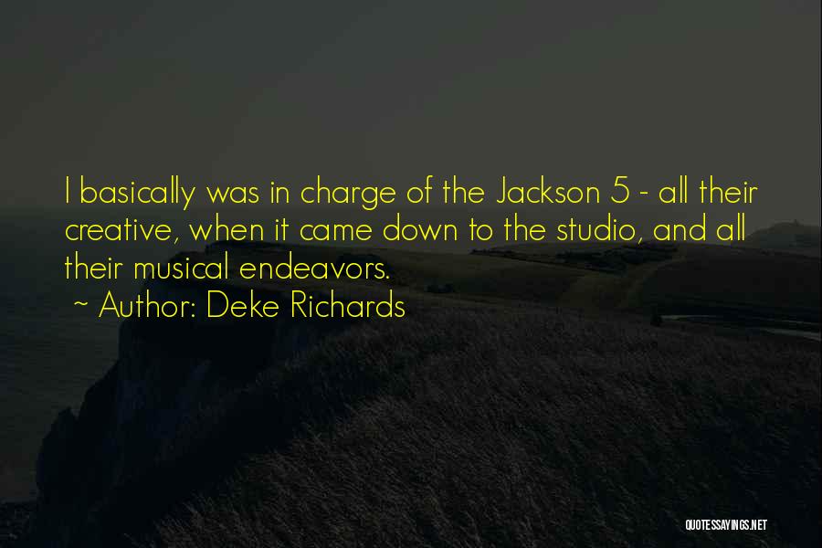 The Jackson 5 Quotes By Deke Richards