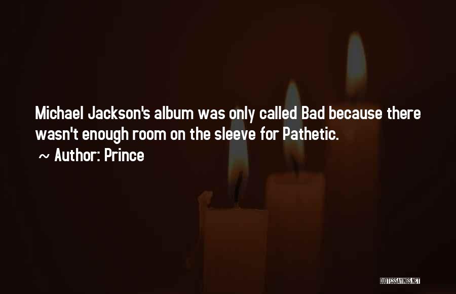 The Jackson 5 Quotes By Prince