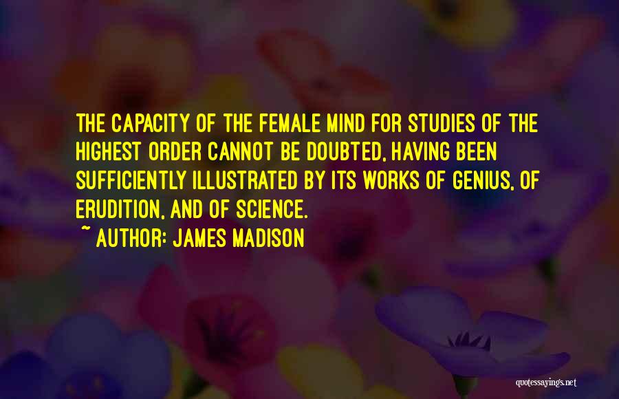 The James Madison Quotes By James Madison