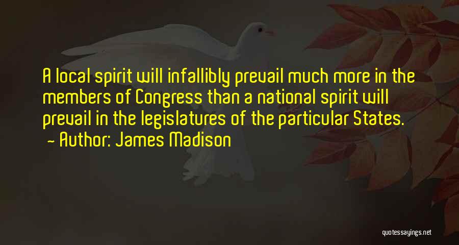 The James Madison Quotes By James Madison