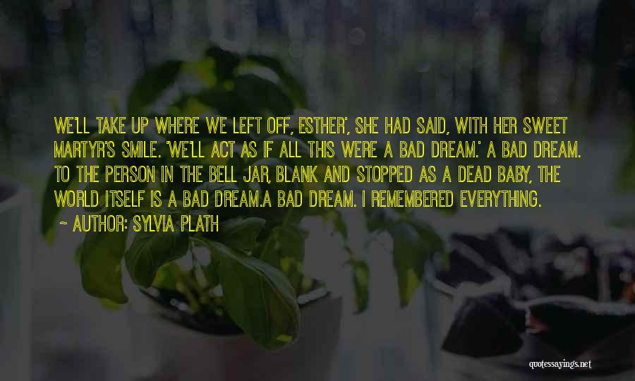 The Jar Bell Quotes By Sylvia Plath