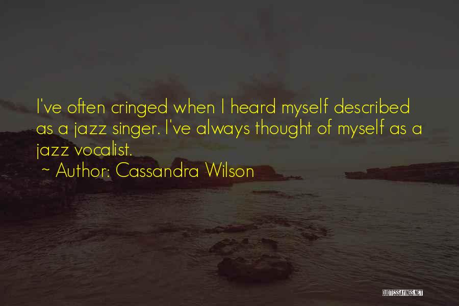 The Jazz Singer Quotes By Cassandra Wilson