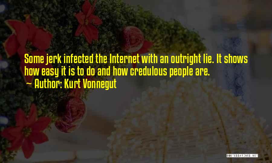 The Jerk Quotes By Kurt Vonnegut