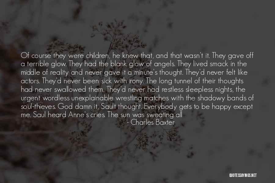 The Jesus I Never Knew Quotes By Charles Baxter The Jesus I Never Knew Quotes By Charles Baxter
