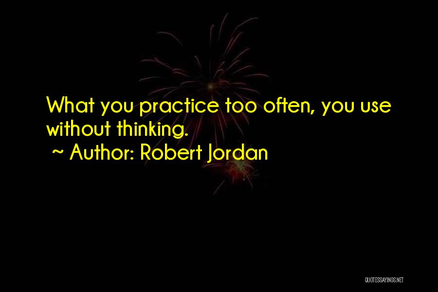 The Jordan Rules Quotes By Robert Jordan