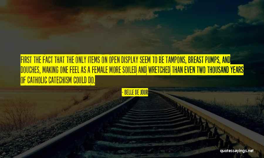 The Jour Quotes By Belle De Jour The Jour Quotes By Belle De Jour