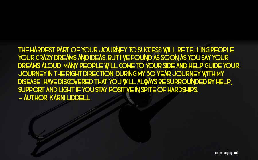 The Journey In Sports Quotes By Karni Liddell