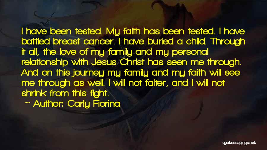 The Journey Of Faith Quotes By Carly Fiorina