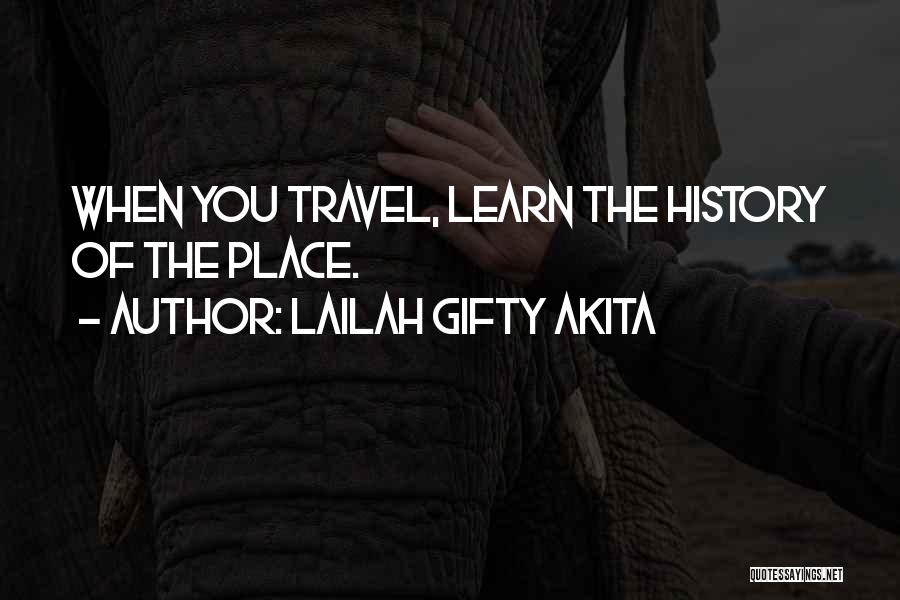 The Journey Of Learning Quotes By Lailah Gifty Akita