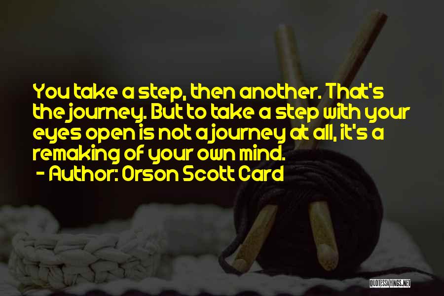 The Journey Of Learning Quotes By Orson Scott Card